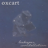 Oxcart: Beekeeper Constellation